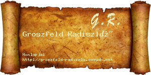 Groszfeld Radiszló névjegykártya